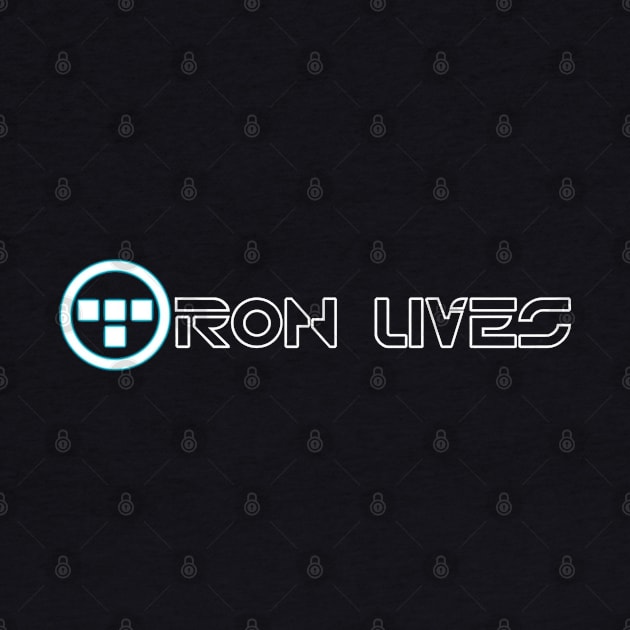 TRON LIVES by The Great Stories